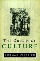 Origin of Culture And Civilization