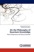 On the Philosophy of Quantum Knowledge