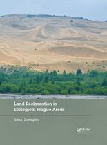 Land Reclamation in Ecological Fragile Areas