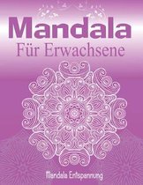 Mandala fur Erwachsene (Mandala Entspannung)