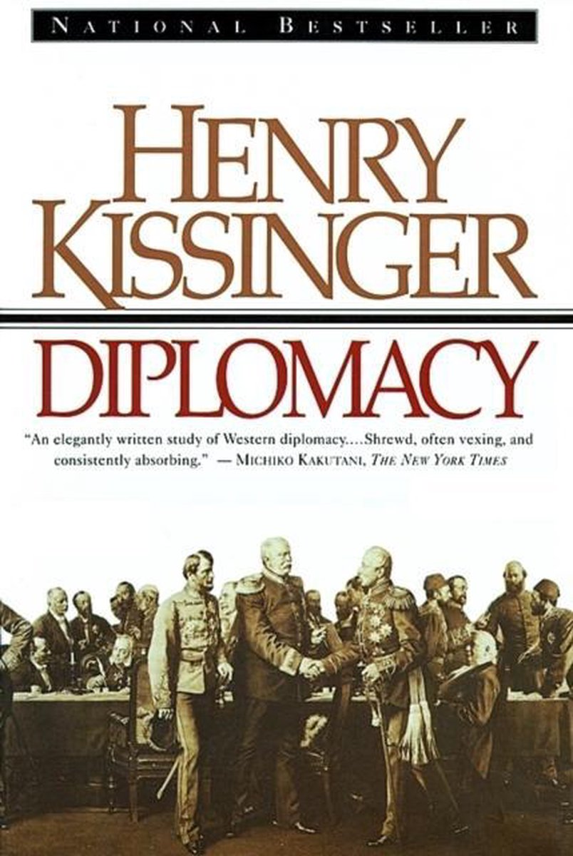 Diplomacy - Kissinger