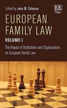 European Family Law Volume I