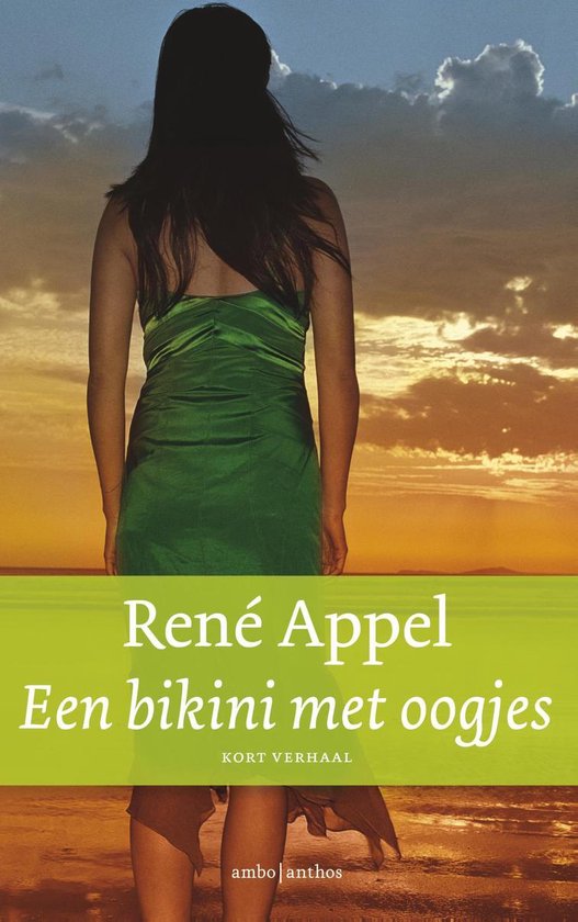 Een bikini met oogjes - Rene Appel | 