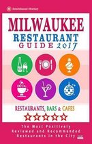 Milwaukee Restaurant Guide 2017