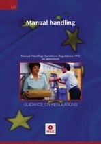 Manual Handling: Manual Handling Operations Regulations  - Guidance on Regulations