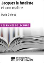 Jacques le fataliste et son maître de Denis Diderot