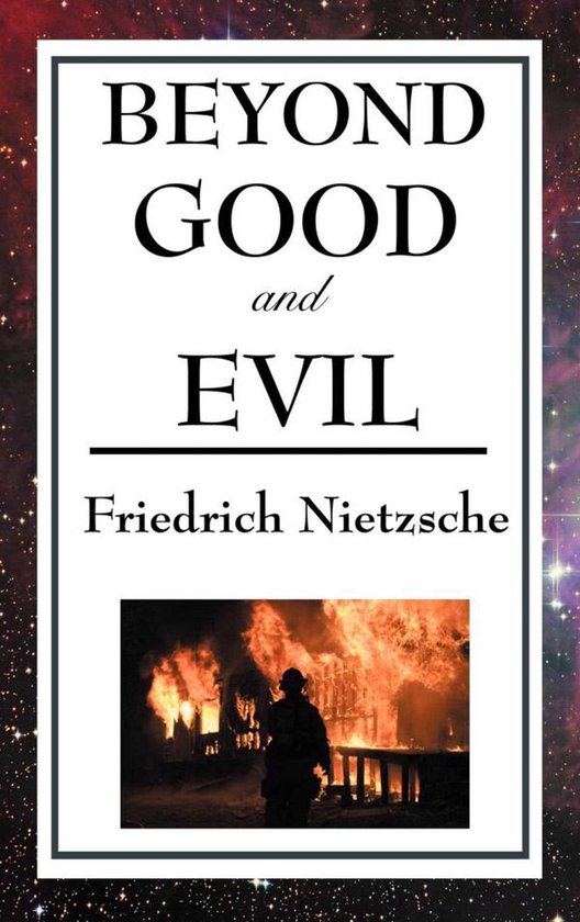 Boekomslag van 'Beyond Good and Evil' van Friedrich Nietzsche, met een brandend huis.