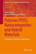 Polymer POSS Nanocomposites and Hybrid Materials