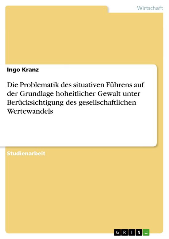 Die Problematik des situativen Führens auf der Grundlage ho ... - cover