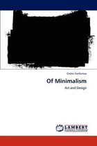 Of Minimalism