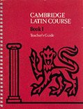Cambridge Latin Course 1 Teachers Guid