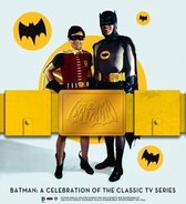 Batman A Celebration Of The Classic Tv S