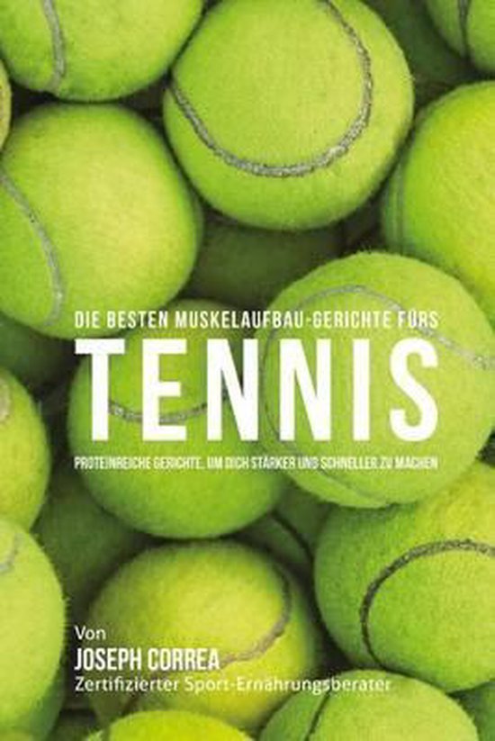 Die besten Muskelaufbau-Gerichte furs Tennis: Proteinreiche  ... - cover