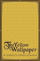 The Yellow Wallpaper