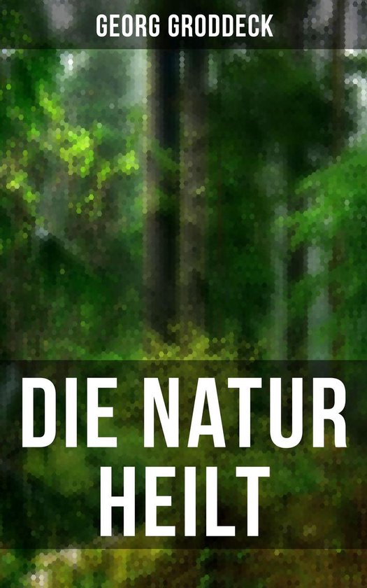 Die Natur heilt - cover