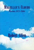 Magellan's Clouds: Poems, 1971-1986