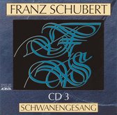 Franz Schubert, CD 3: Schwanengesang