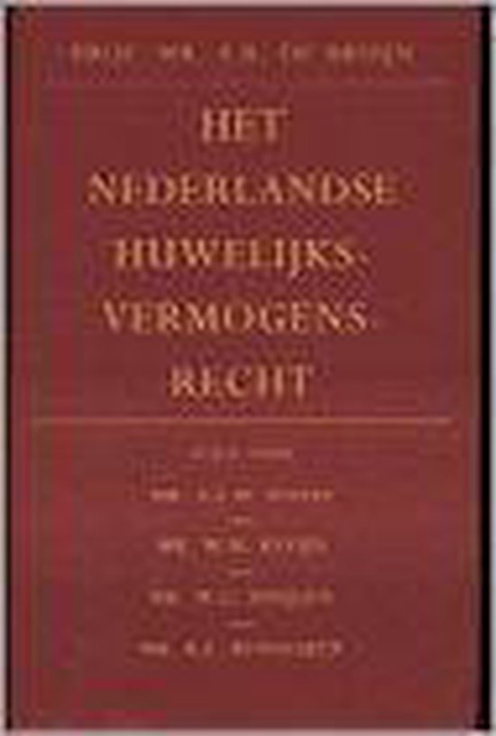 Het Nederlandse huwelijksvermogensrecht - cover