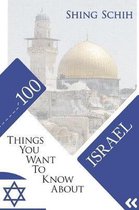 100 Things You Want to Know about Israel