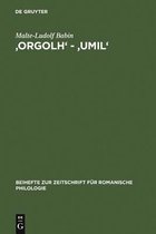Beihefte Zur Zeitschrift F�r Romanische Philologie- 'Orgolh' - 'Umil'