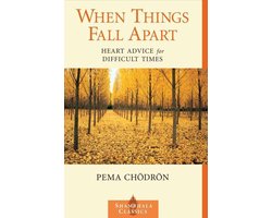 When Things Fall Apart