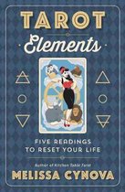 Tarot Elements Five Readings to Reset Your Life