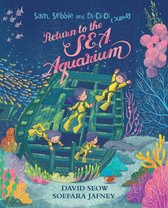 Sam, Sebbie and Di-Di-Di 7 - Sam, Sebbie and Di-Di-Di & Xandy: Return to the S.E.A. Aquarium
