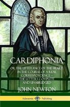 Cardiphonia: or the Utterance of the Heart