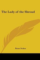 The Lady Of The Shroud