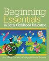 Beginning Essentials In Early Childhood Education