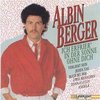 Albin Berger -  Ich Erfrier in der Sonne Ohne Dich