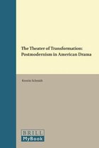 Postmodern Studies-The Theater of Transformation
