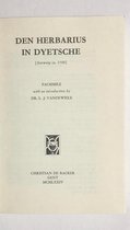 Den herbarius in dyetsche [ Facsimile  Antwerpen ca. 1500 ]