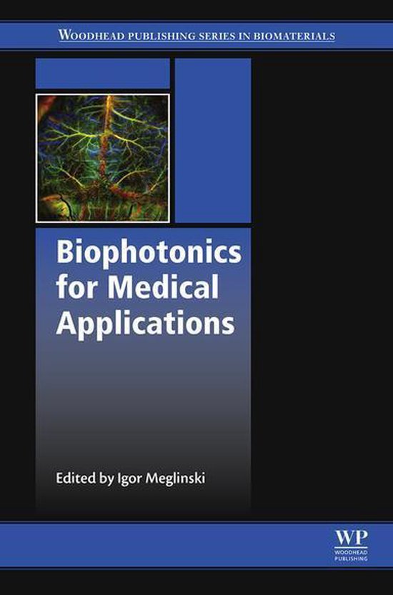 Woodhead Publishing Series in Biomaterials - Biophotonics fo ... - cover