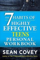 The 7 Habits of Highly Effective Teenagers Personal Workbook