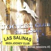 Las Salinas Sessions #3: Jockey Club