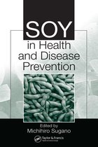 Nutrition and Disease Prevention - Soy in Health and Disease Prevention