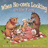 When No-One's Looking