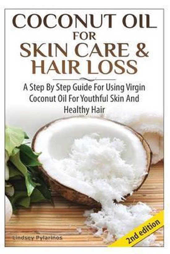 Coconut Oil for Skin Care & Hair Loss - cover