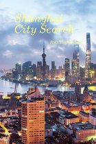 Asia Travel Series 74 - Shanghai Interactive Guide