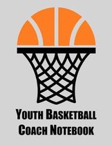 Youth Basketball Coach Notebook