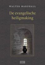 Evangelische heiligmaking