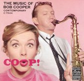 Coop! The Music Of Bob Cooper