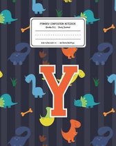 Primary Composition Notebook Grades K-2 Story Journal Y