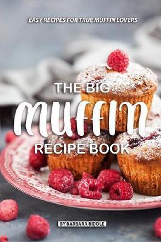 The Big Muffin Recipe Book - cover