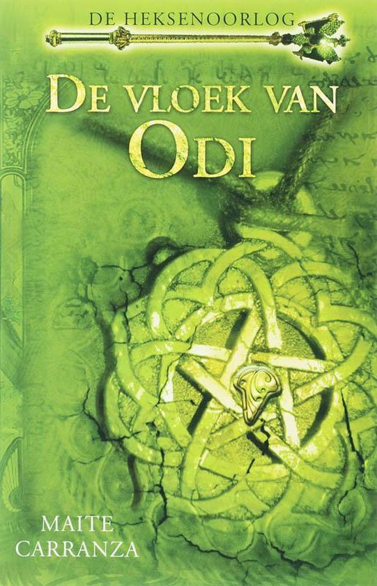 De Heksenoorlog Deel 3 De Vloek Van Odi