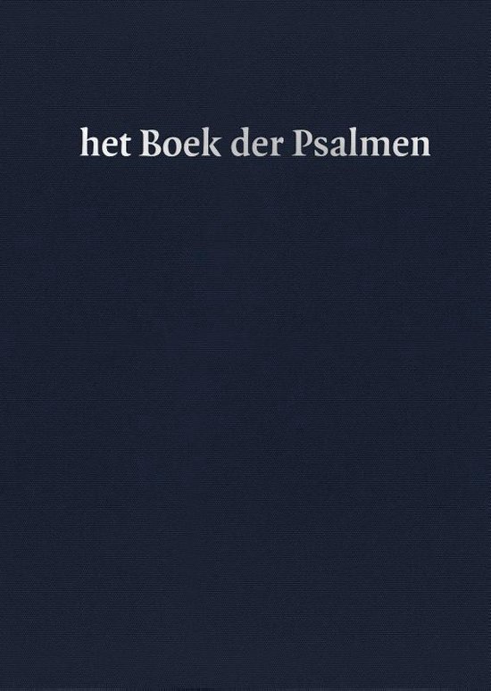 Cover van het boek 'Het boek der psalmen / druk 3' van  Onbekend