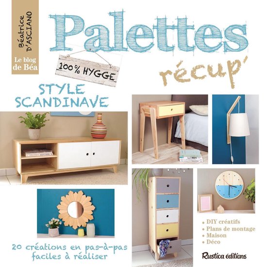 Palettes récup' style scandinave - cover