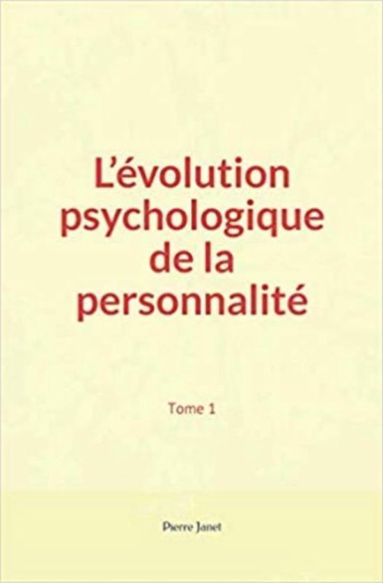 L’évolution psychologique de la personnalité - cover