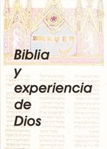 Biblia y Experiencia de Dios